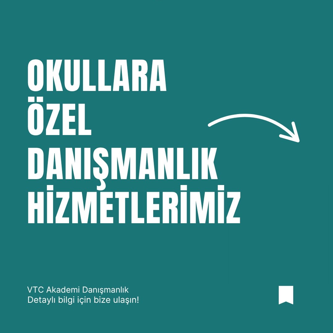 OKULLARA ÖZEL DANIŞMANLIK HİZMETLERİ